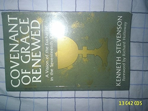 Covenant of Grace Renewed