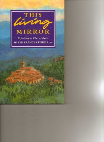 This Living Mirror