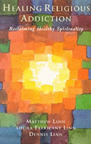 Healing Religious Addiction