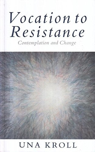 Vocation to Resistence