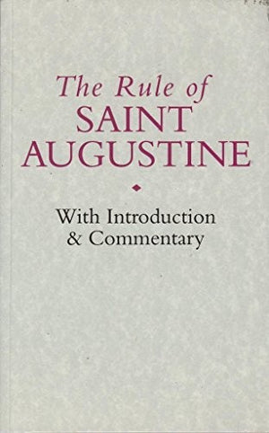 The Rule of St. Augustine
