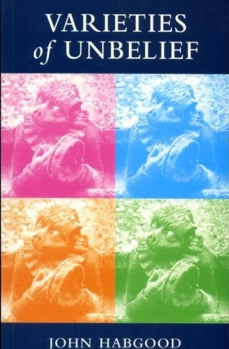 Varieties of Unbelief