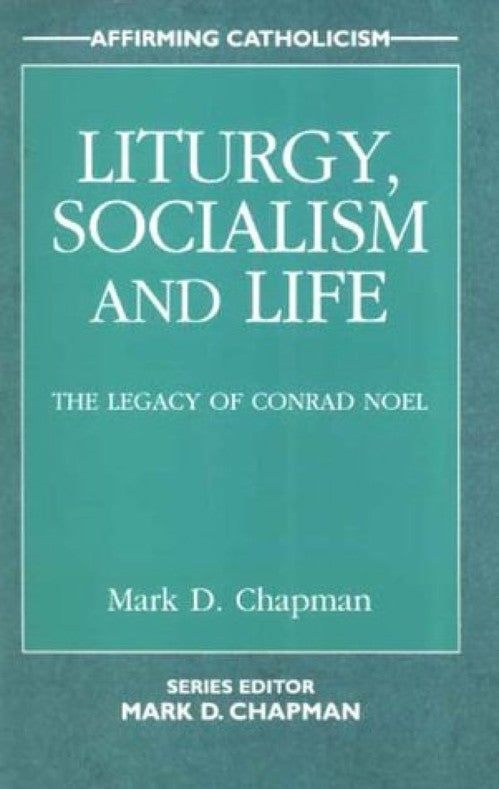 Liturgy, Socialism and Life
