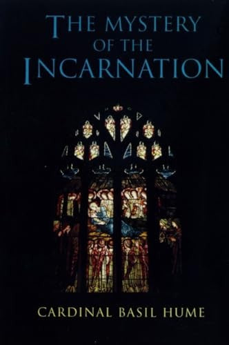 The Mystery of the Incarnation