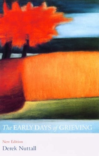 Early Days of Grieving
