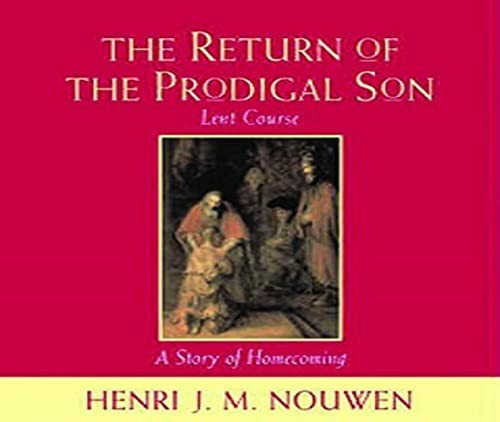 The Return of the Prodigal Son