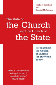 The state of the Church and the Church of the State 