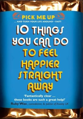 10 Things You Can Do to Feel Happier Straight Away