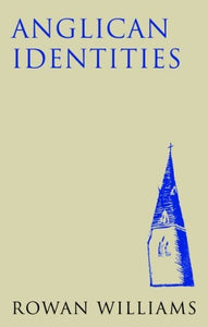 Anglican Identities (new edition) 