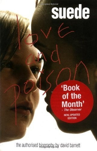 Suede: Love and Poison