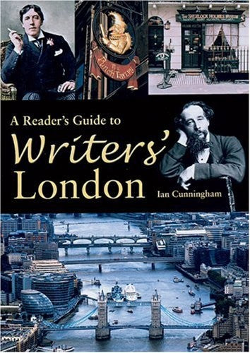 A Reader's Guide to Writers' London