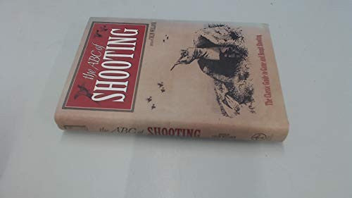 The New ABC of Shooting