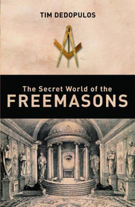 The Secret World of the Freemasons 