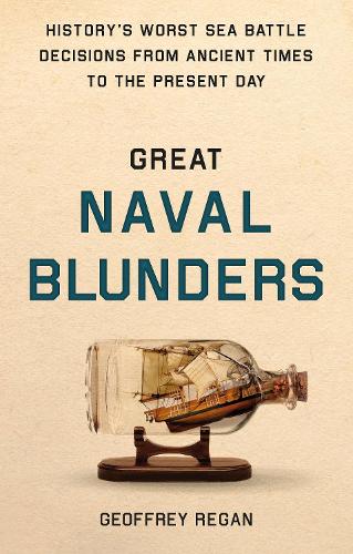 Great Naval Blunders