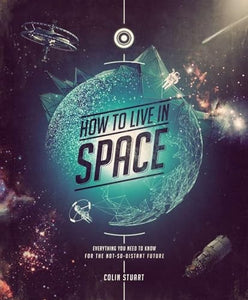 How to Live in Space 