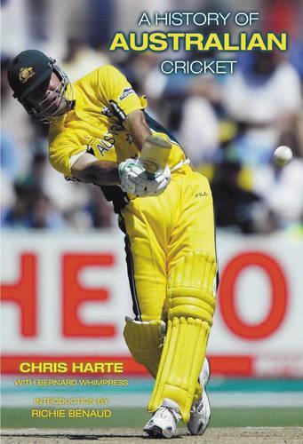 A History of Australian Cricket