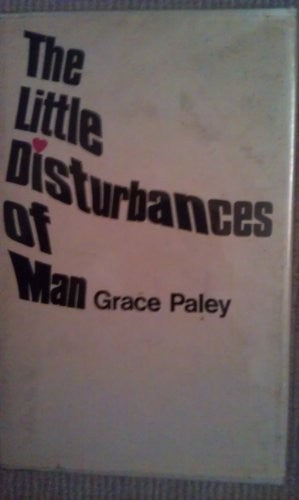 Little Disturbances of Man