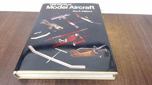 The World of Model Aircraft