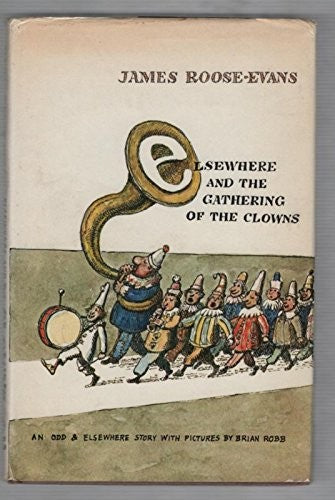 Elsewhere and the Gathering of the Clowns