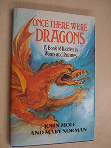 Once There Were Dragons 
