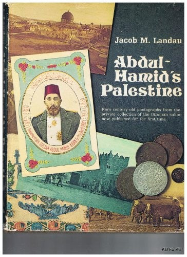 Abdul Hamid's Palestine