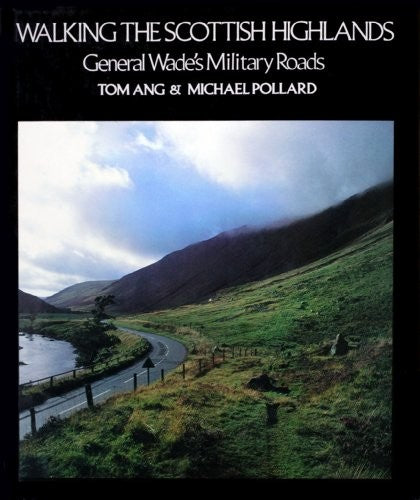 Walking the Scottish Highlands