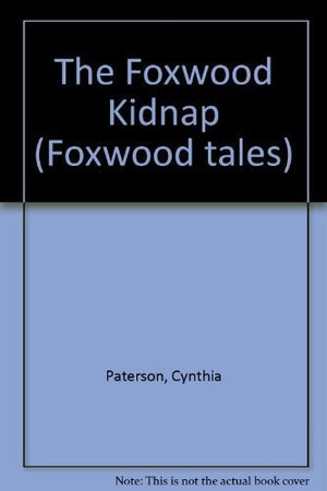 The Foxwood Kidnap