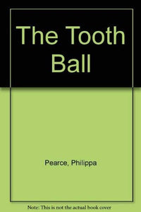 The Tooth Ball 