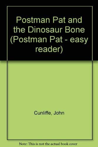 Postman Pat and the Dinosaur Bone