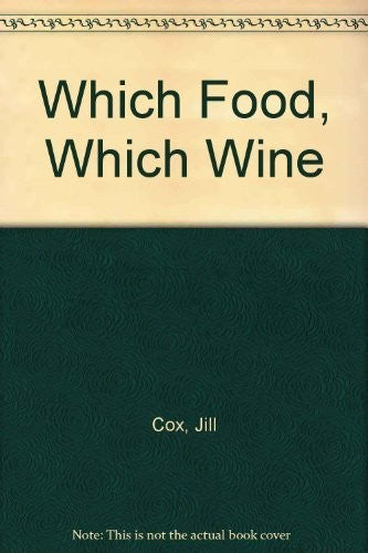 Which Food, Which Wine
