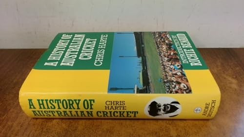 A History of Australian Cricket