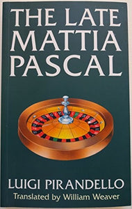 Late Mattia Pascal 