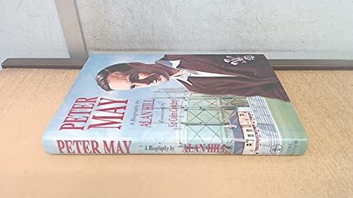 Peter May: The Authorised Biography
