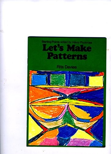 Let's Make Patterns