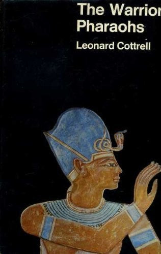 The warrior Pharaohs