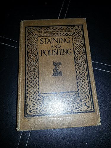 Staining and Polishing