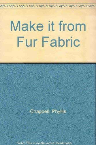 Make it from Fur Fabric