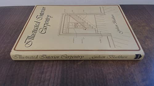 ILLUSTRATED INTERIOR CARPENTRY