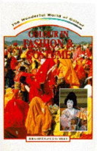 Colour in Fashion and Costume