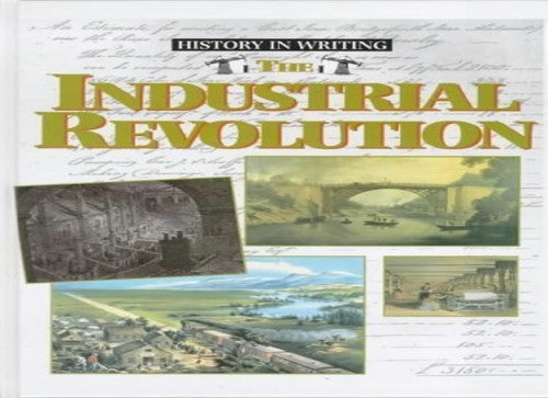 The Industrial Revolution