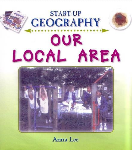 Our Local Area