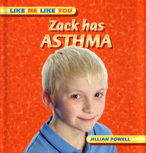 Zack Has Asthma