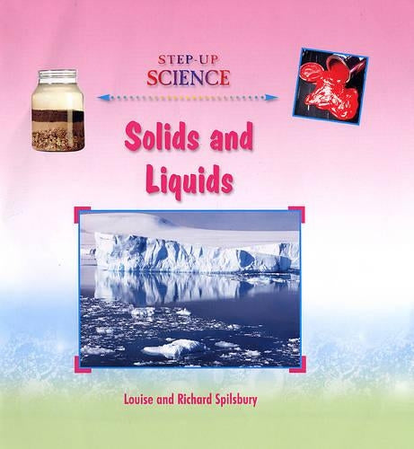 Solids and Liquids
