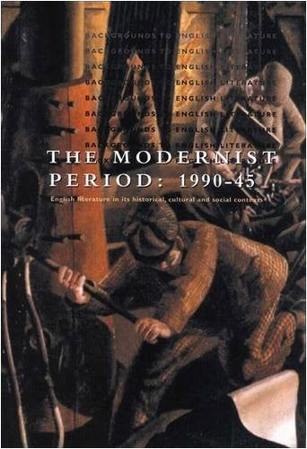 The Modernist Period