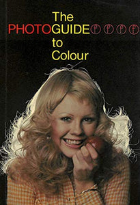 The Focalguide to Colour 