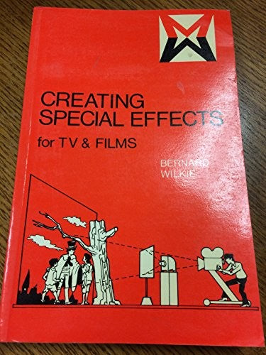 Creating Special Effects for TV and Films