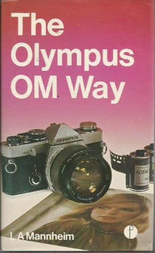Olympus OM Way