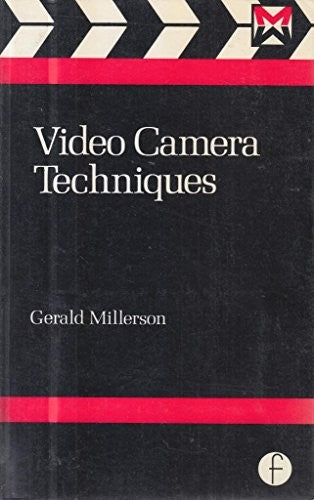 Video Camera Techniques
