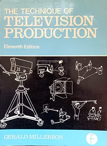 Technique of Television Production