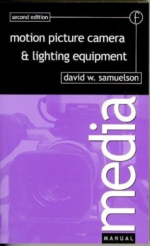 Motion Picture Camera and Lighting Equipment